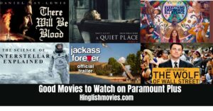Read more about the article Best 25 Good Shows & Movies to watch on Paramount Plus