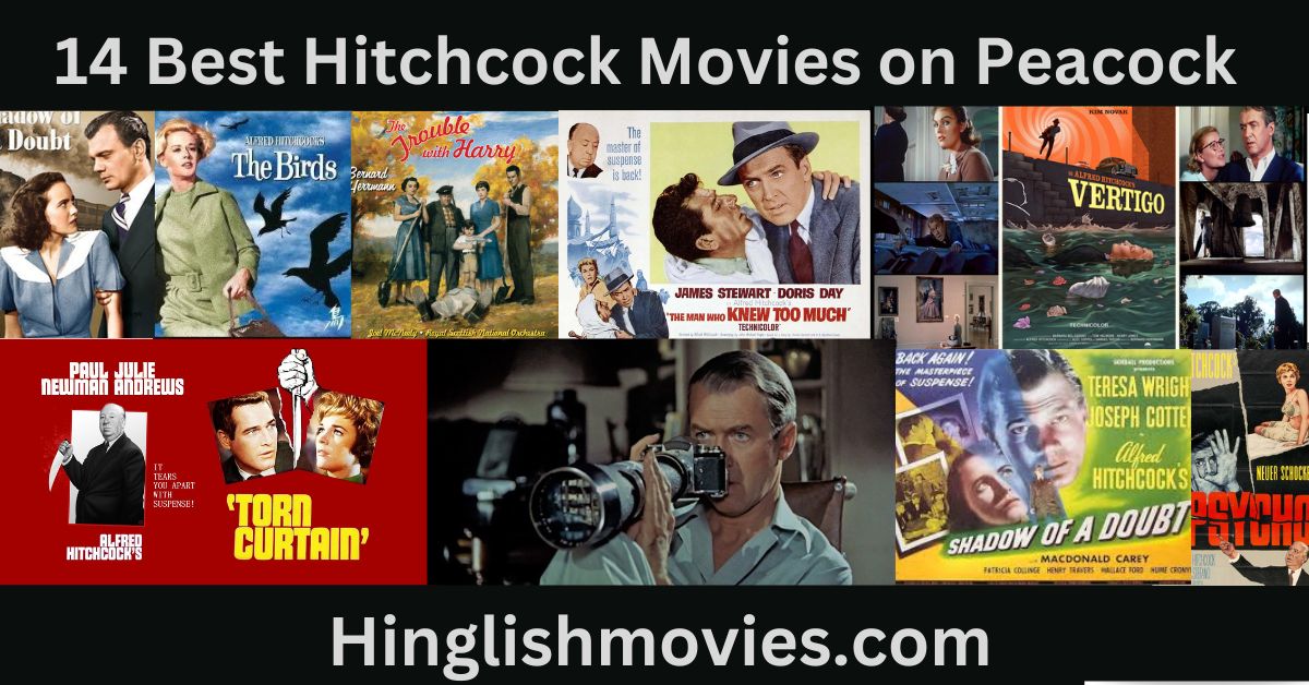 You are currently viewing 14 Best Hitchcock Movies on Peacock