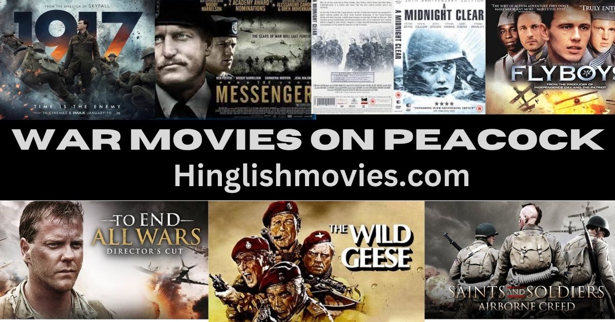 You are currently viewing Best War Movies on Peacock (Updated List)